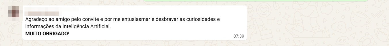 Print de WhatsApp: aluno agradece o convite e diz que o curso o entusiasmou a desbravar a Inteligência Artificial (dados pessoais ocultados)