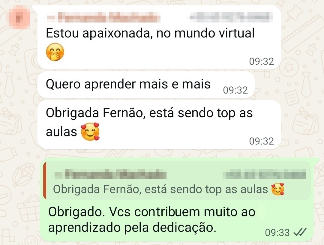 Print de WhatsApp: aluna diz que as aulas estão sendo ótimas e agradece; o instrutor responde que os alunos contribuem muito ao aprendizado (dados pessoais ocultados)